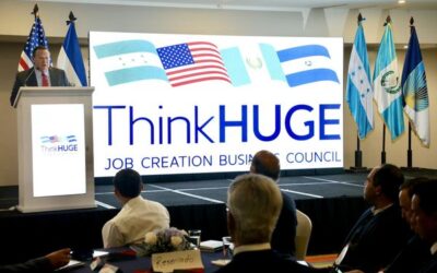 Think HUGE Initiative: Transforming the Northern Triangle’s Economic Landscape with Job Creation and Investment